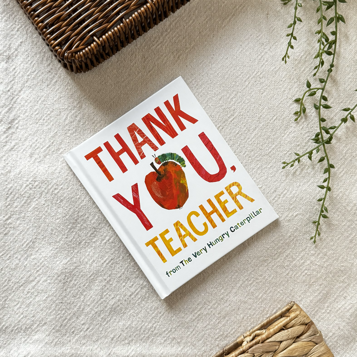 Eric Carle | Thank You, Teacher from The Very Hungry Caterpillar ...